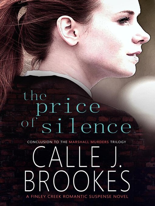 Title details for The Price of Silence by Calle J. Brookes - Available